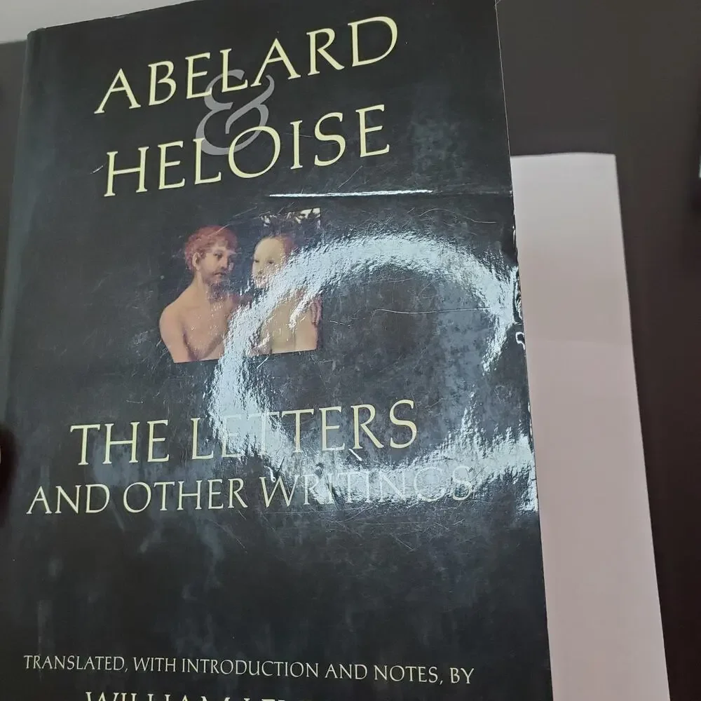 Abelard and Heloise: The Letters and Other Writings [Hackett Classics]